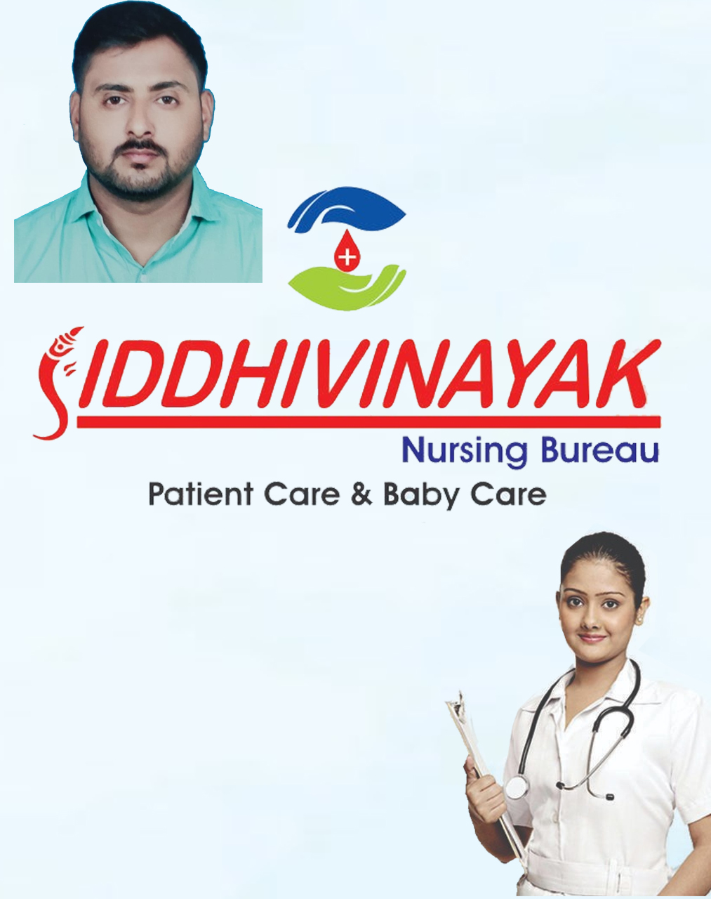 SIDDHIVINAYAK<br>Nursing Bureau <br> Patient Care & Baby Care
